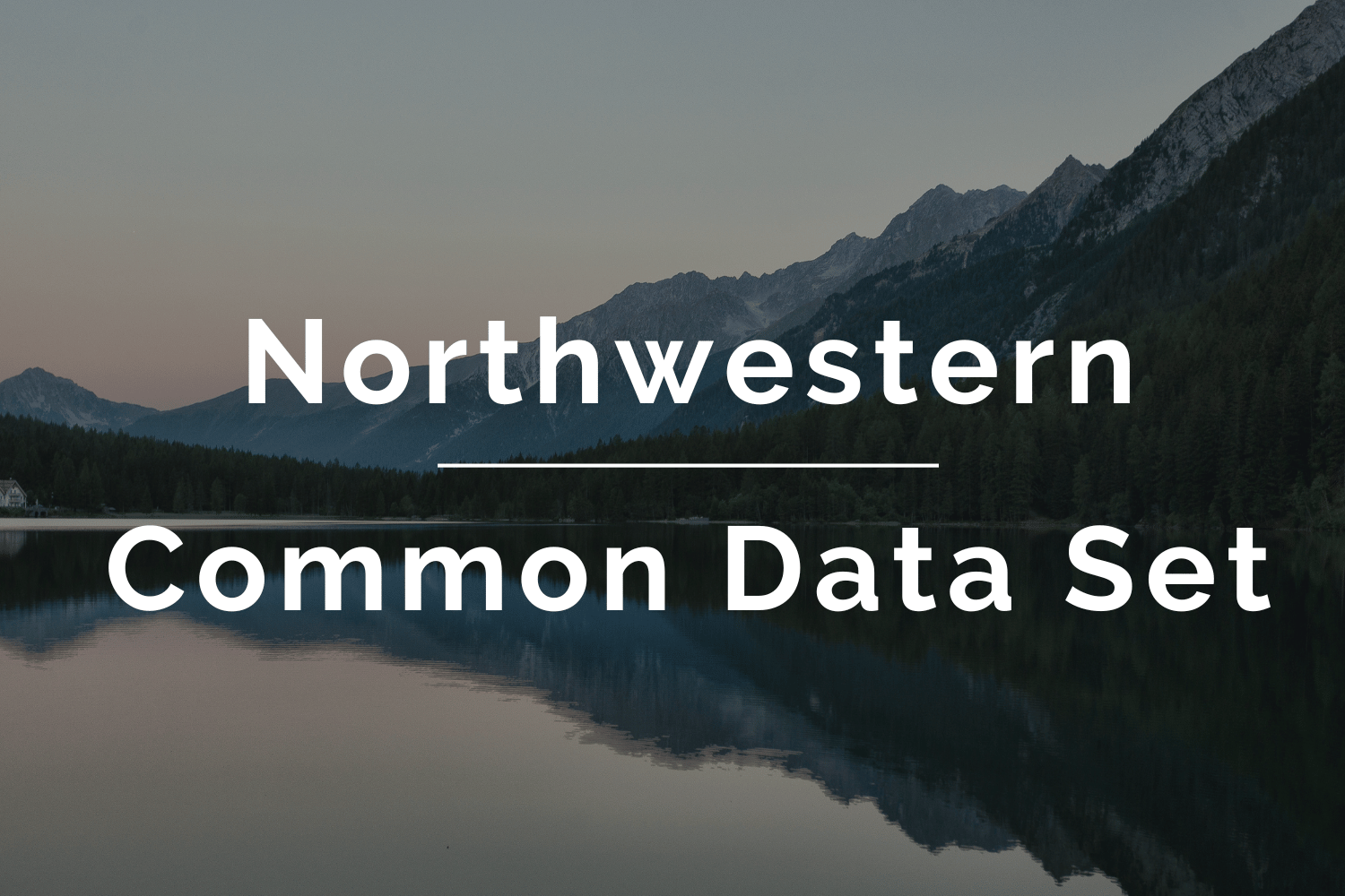 How to Use the Northwestern Common Data Set